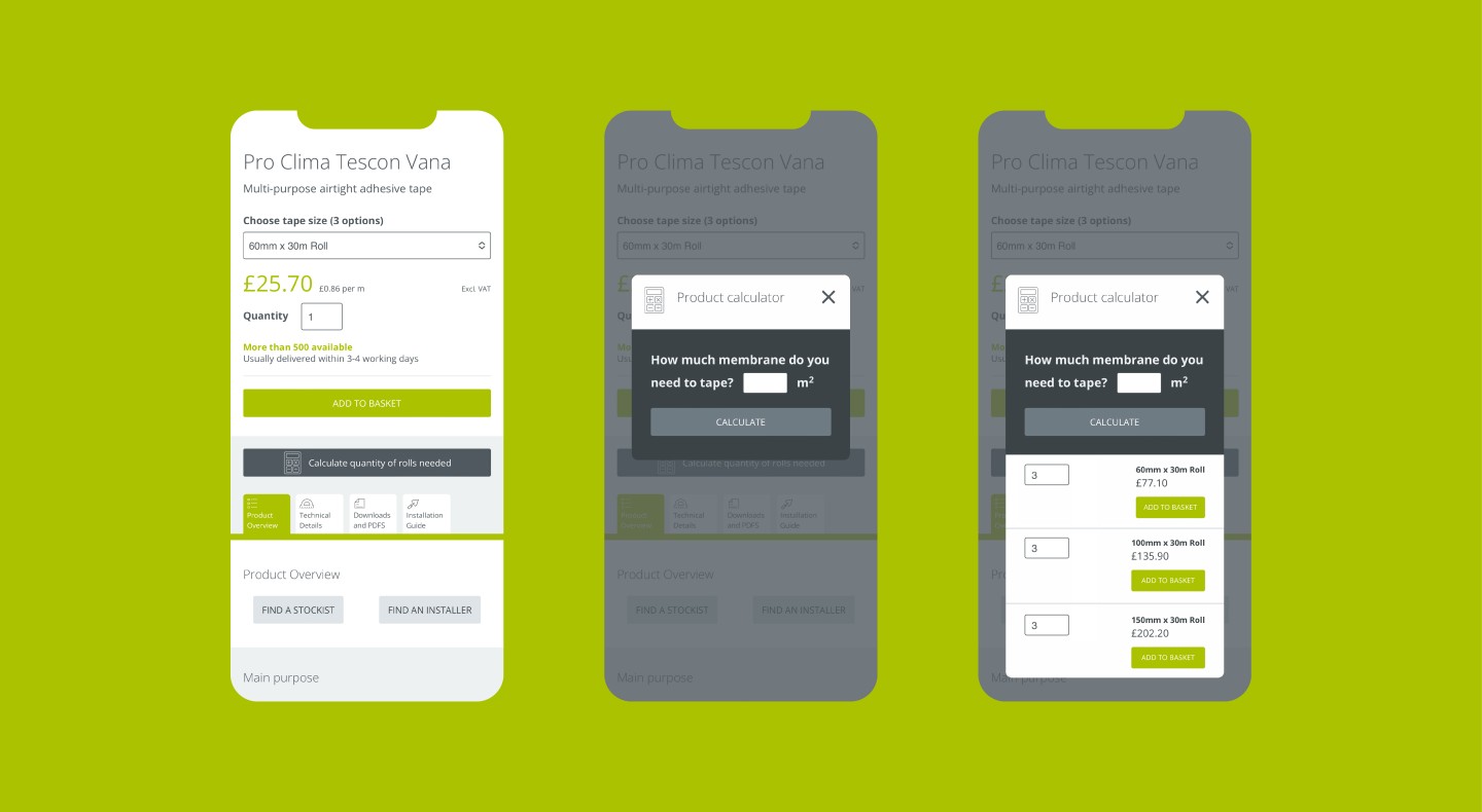 Mobile resolution mockups of a website designed for a supplier of ecological building materials; this includes a bespoke product calculator as well as a bespoke checkout that we designed. 